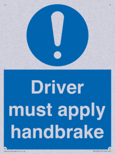 Driver must apply handbrake
